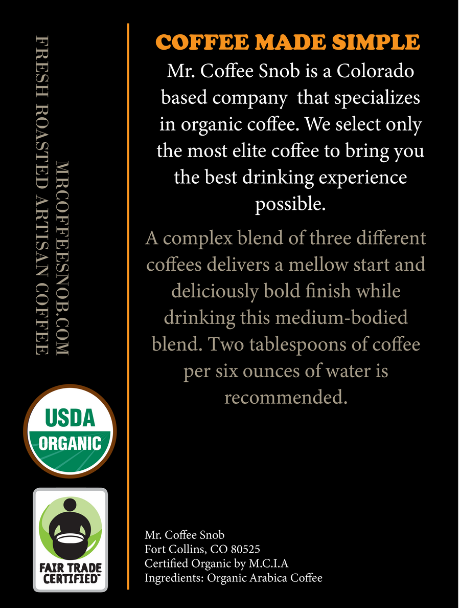 Cimarrons Run USDA Certified Organic Coffee-Dark Roast